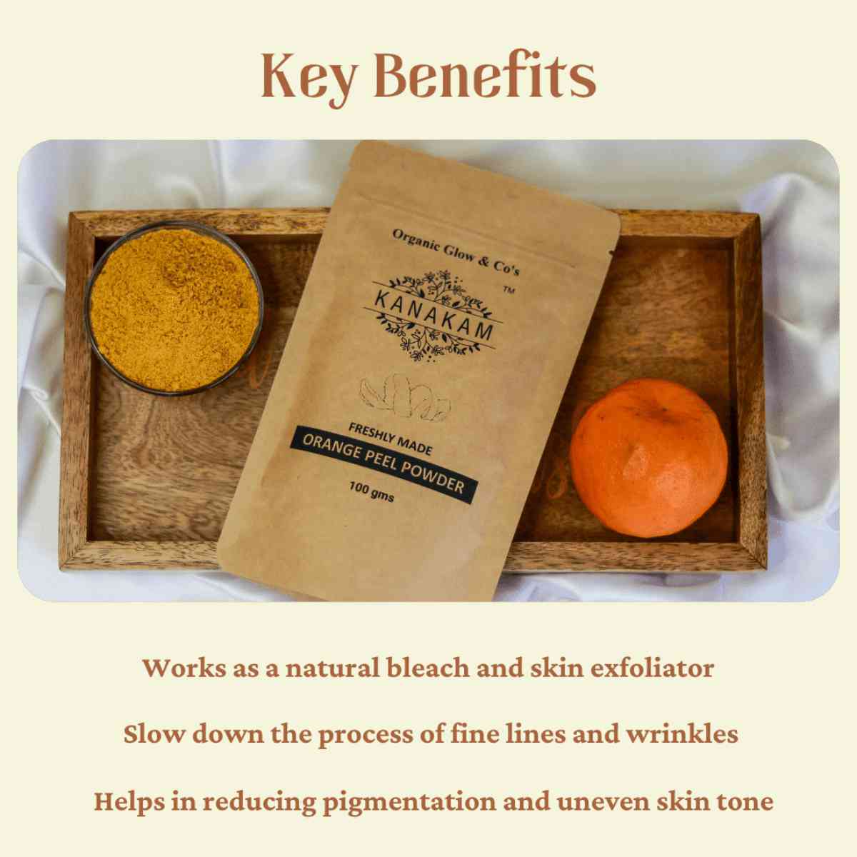 Kanakam Natural Orange Peel Powder key benefits